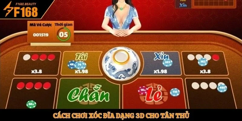 Cách chơi xóc đĩa dạng 3D cho tân thủ