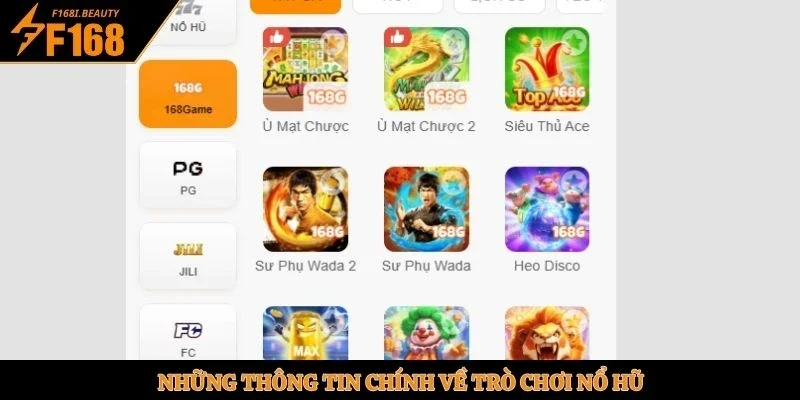 Những thông tin chính về trò chơi nổ hũ