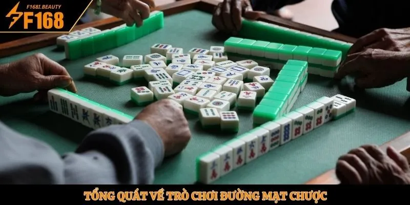 Tổng quát về trò chơi đường mạt chược