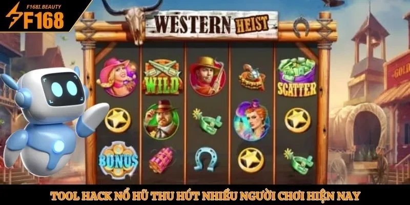 Tool hack nổ hũ thu hút nhiều người chơi hiện nay